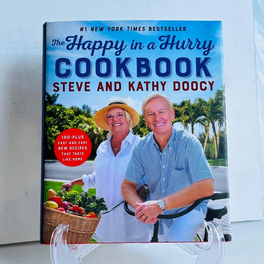 The Happy In A Hurry Cookbook Steve & Kathy Doocy Hardcover Recipe Book